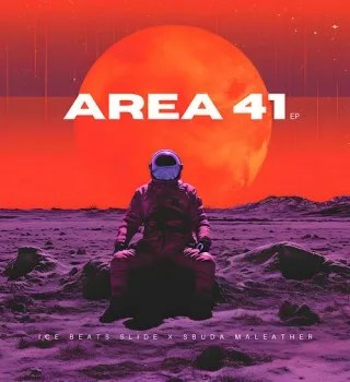 Ice Beats Slide & Sbuda Maleather – Area 41 [EP]
