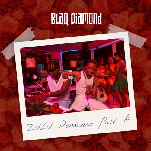 ALBUM: Blaq Diamond – Zulu Romance