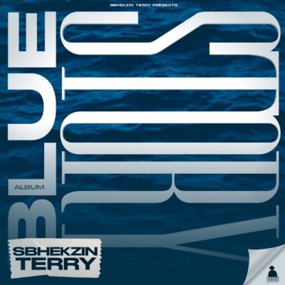 ALBUM: Sbhekzin Terry – Blue Story